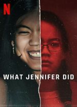 What Jennifer Did