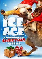 Ice Age: A Mammoth Christmas (TV Short 2011)