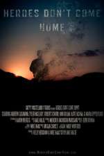 Heroes Don\'t Come Home
