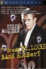 The St Louis Bank Robbery