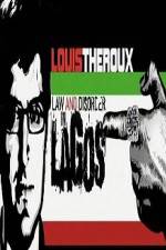 Louis Theroux Law & Disorder in Lagos