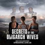 Secrets of the Oligarch Wives