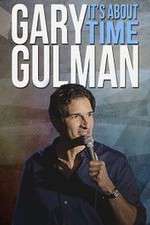 Gary Gulman Its About Time