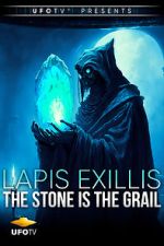 Lapis Exillis - The Stone Is the Grail