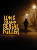 A&E Presents: The Long Island Serial Killer