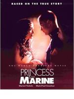 The Princess & the Marine