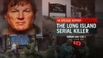 ID Special Report: The Long Island Serial Killer (TV Special 2023)