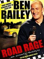 Ben Bailey: Road Rage (TV Special 2011)