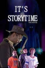 It\'s Storytime: The Movie