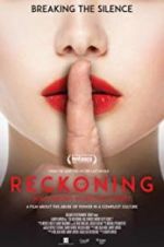 The Reckoning: Hollywood\'s Worst Kept Secret