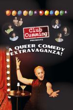 Club Cumming Presents a Queer Comedy Extravaganza! (TV Special 2022)