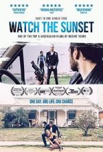 Féach Watch the Sunset 123movies