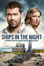 Ships in the Night: A Martha\'s Vineyard Mystery