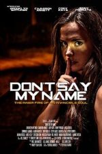 Don\'t Say My Name