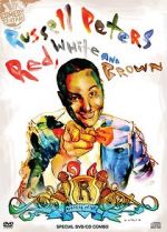 Russell Peters: Red, White and Brown