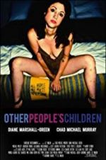 Other People\'s Children
