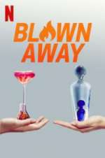 Blown Away Season 4 Episode 10