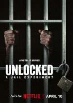 Unlocked: A Jail Experiment Season 1 Episode 1