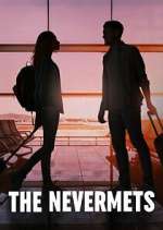 The Nevermets Season 1 Episode 1