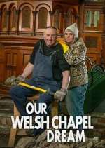 Our Welsh Chapel Dream Season 1 Episode 1
