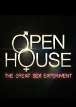 Open House: The Great Sex Experiment