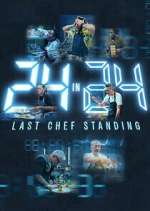 24 in 24: Last Chef Standing Season 1 Episode 3