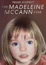 Prime Suspect: The Madeleine McCann Case