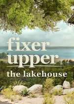 Fixer Upper: The Lakehouse Season 1 Episode 1