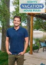 Scott's Vacation House Rules Season 5 Episode 1