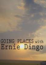 Going Places with Ernie Dingo