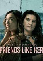 Friends Like Her Season 1 Episode 5