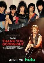 Thank You, Goodnight: The Bon Jovi Story Season 1 Episode 1