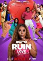 How to Ruin Love Season 1 Episode 1