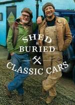 Shed & Buried: Classic Cars Season 1 Episode 6